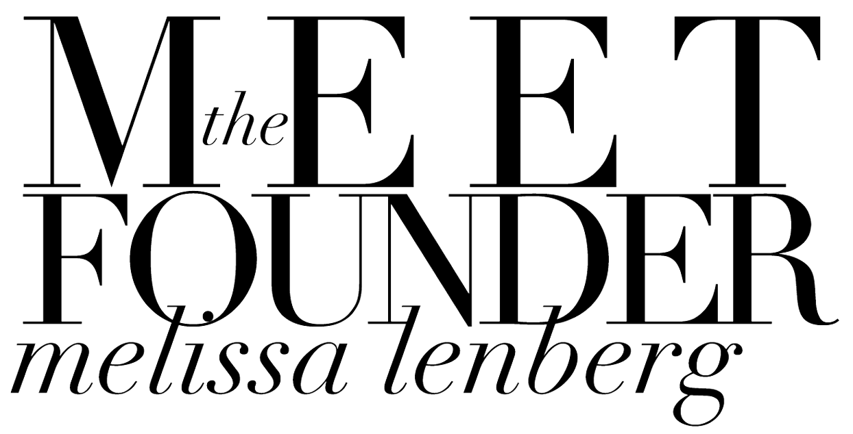 Meet the Founder, Melissa Lenberg